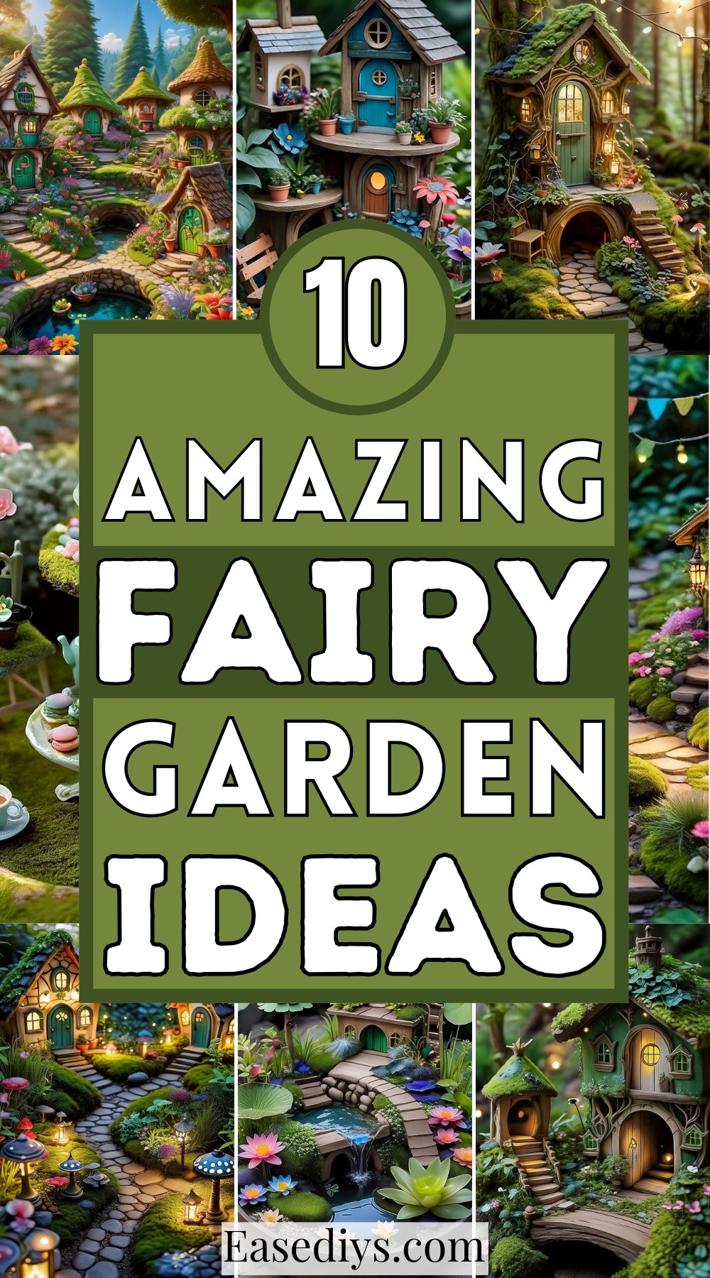 Amazing Fairy Garden Ideas