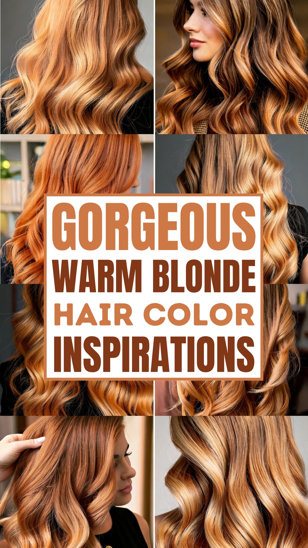 Gorgeous Warm Blonde Hair Color Ideas