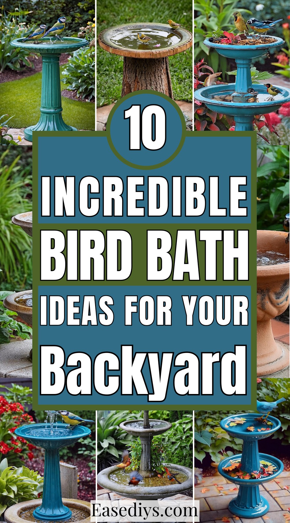 Incredible Bird Bath Ideas For Your Backyard