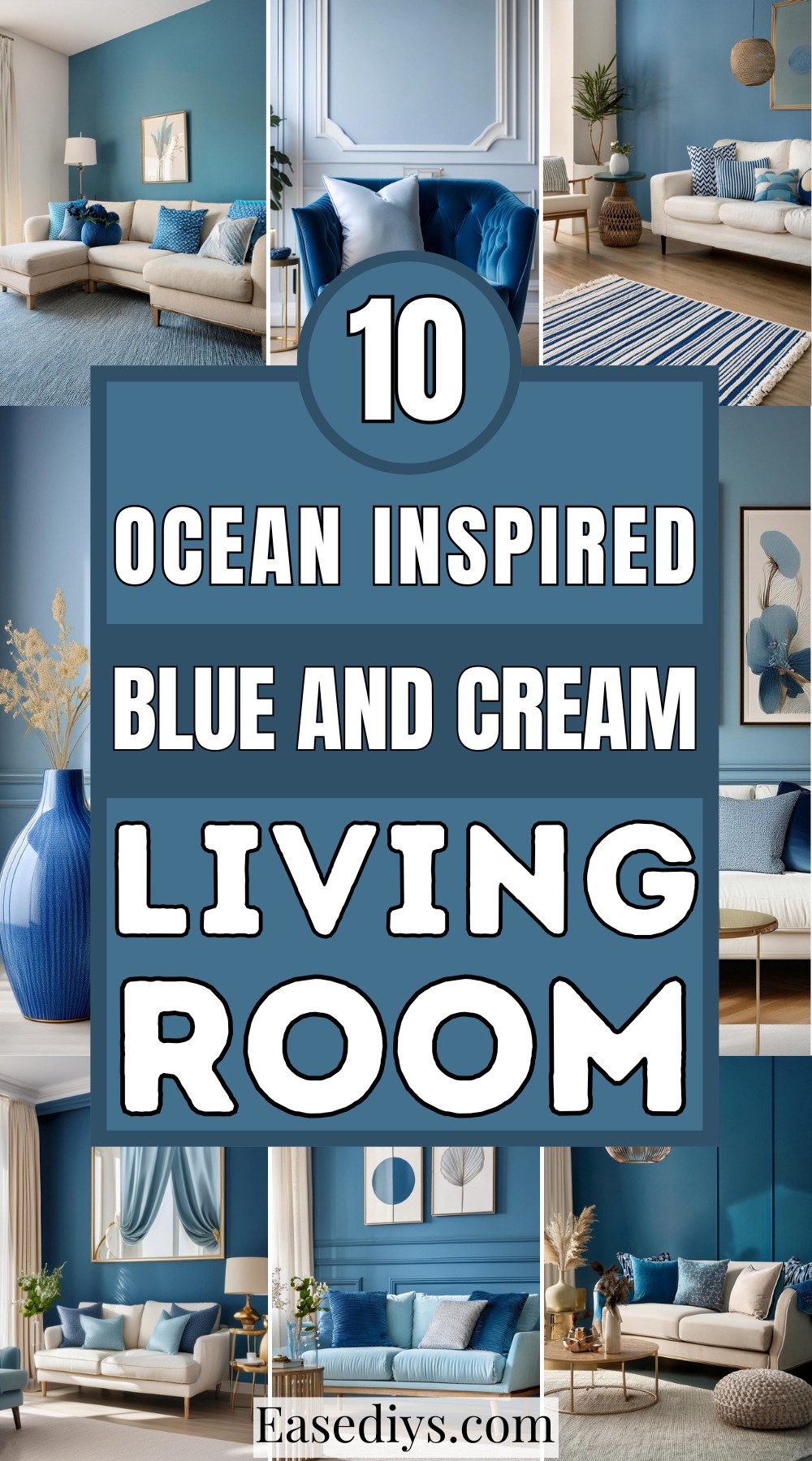 Ocean Inspired Blue And Cream Living Room Ideas