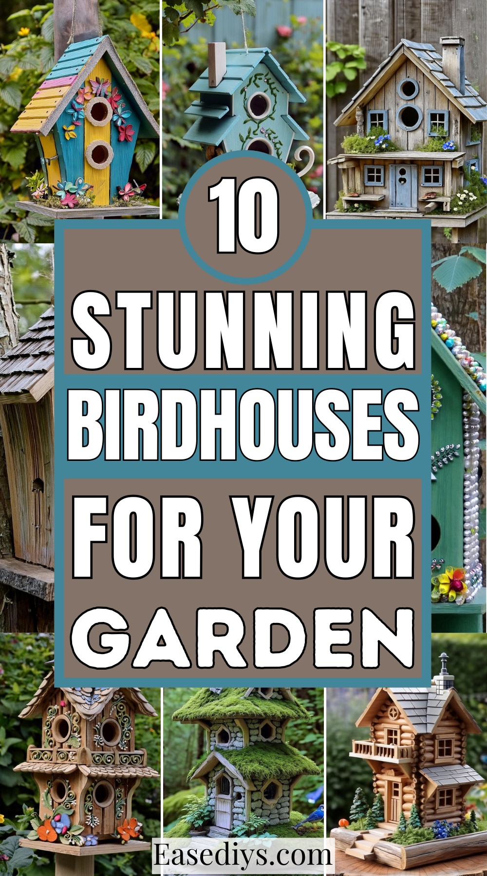 Stunning Birdhouses For Your Garden