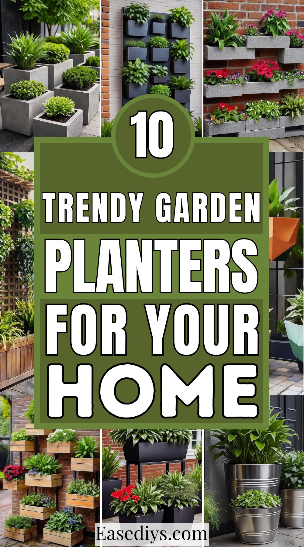 Trendy Garden Planters For Your Home
