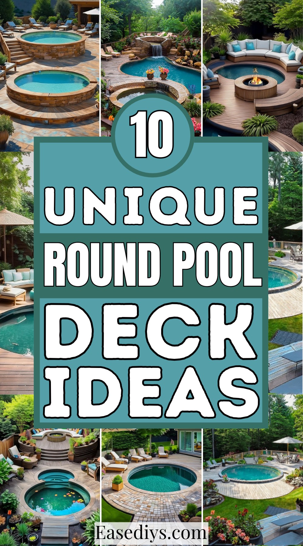 Unique Round Pool Deck Ideas