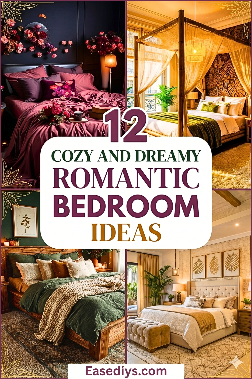 12 Cozy And Dreamy Romantic Bedroom Ide
