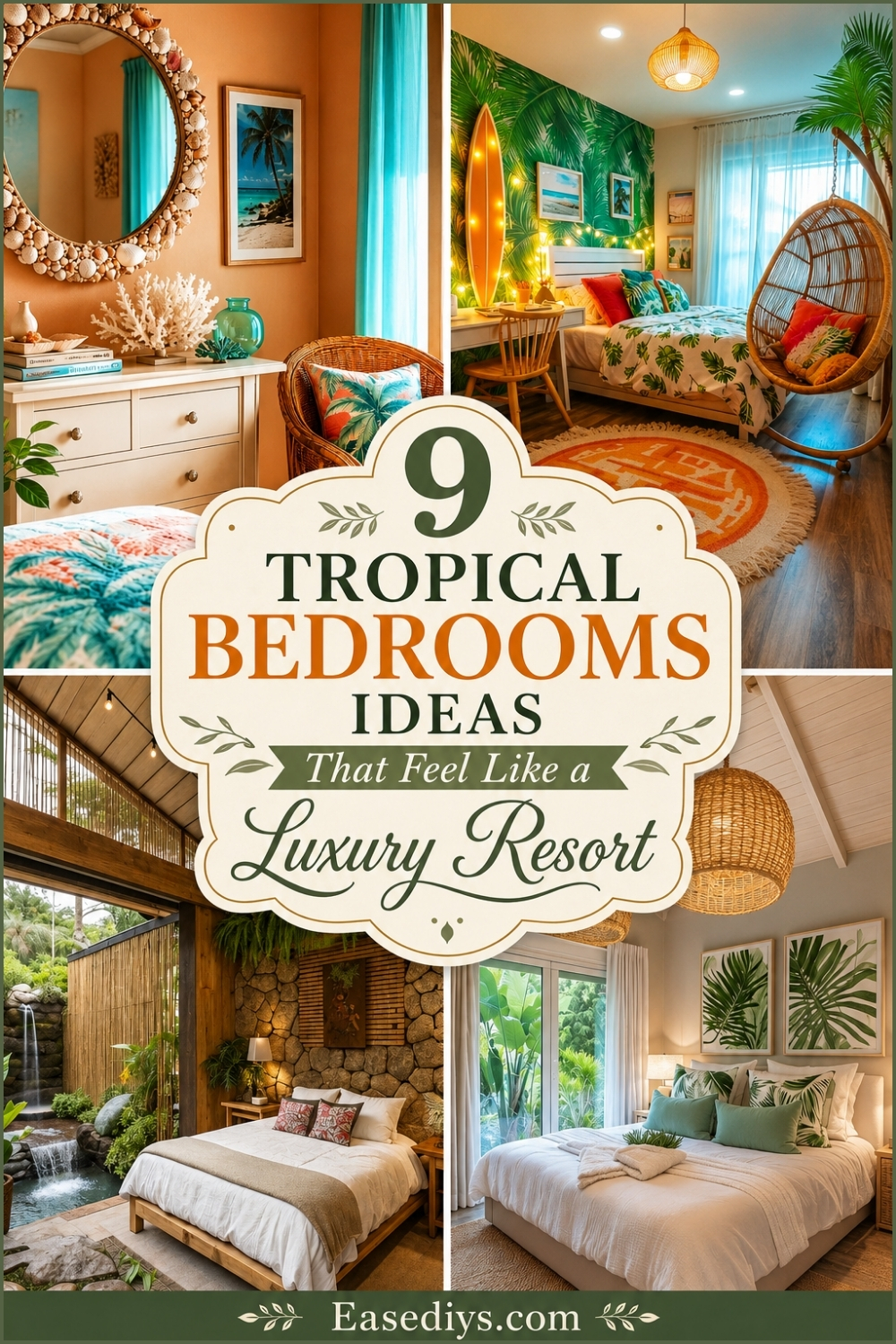 9 Tropical Bedroom Ideas That Feel Like a Luxury Resort